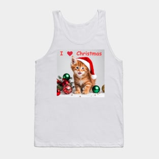 Kittens loves Christmas, and decorations... Tank Top